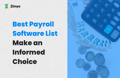 Best Payroll Software List: Make an Informed Choice