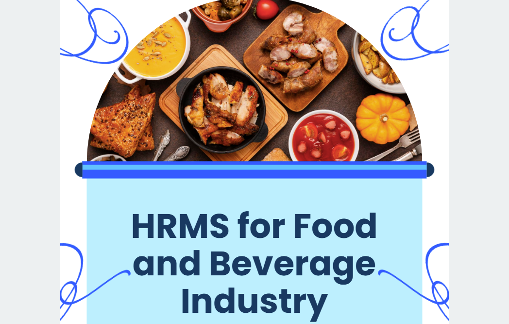 HRMS for food and beverage industry