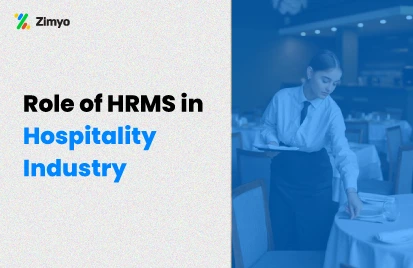 Role HRMS in Hospitality - Blog Feature